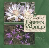 Produktbild: Lewis and Clark's Green World: The Expedition and It's Plants