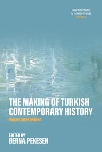 Produktbild: The Making of Turkish Contemporary History