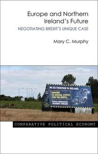 Produktbild: Murphy, M: Europe and Northern Ireland's Future