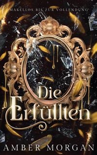 Produktbild: Die Erf&uuml;llten