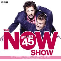 Produktbild: The Now Show: Series 45: Six Episodes of the BBC Radio 4 Topical Comedy