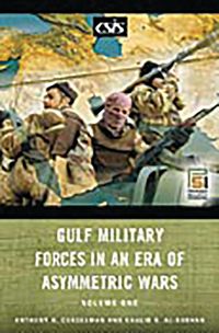 Produktbild: Gulf Military Forces in an Era of Asymmetric Wars