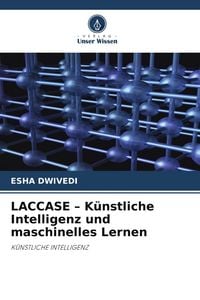 Produktbild: LACCASE - K&uuml;nstliche Intelligenz und maschinelles Lernen