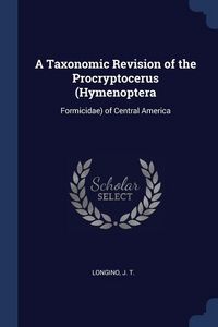Produktbild: A Taxonomic Revision of the Procryptocerus (Hymenoptera