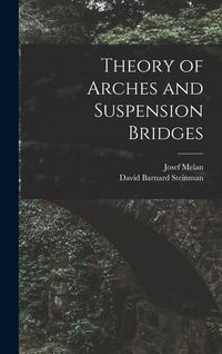 Produktbild: Theory of Arches and Suspension Bridges