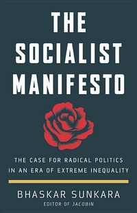 Produktbild: Sunkara, B: The Socialist Manifesto