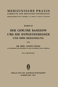 Produktbild: Der Genuine Basedow und die Hyperthyreosen und ihre Behandlung