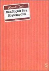 Produktbild: Ben Hicbir Sey S&ouml;ylemedim