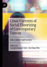 Produktbild: Cross-Currents of Social Theorizing of Contemporary Taiwan