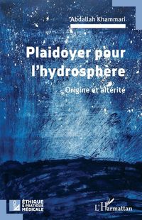 Produktbild: Plaidoyer pour l'hydrosph&egrave;re