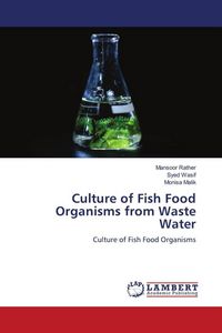 Produktbild: Culture of Fish Food Organisms from Waste Water