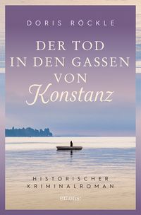Bild vom Artikel Der Tod in den Gassen von Konstanz vom Autor Doris Röckle