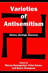 Produktbild: Varieties of Antisemitism: History, Ideology, Discourse