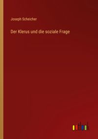 Produktbild: Der Klerus und die soziale Frage