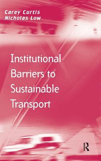 Produktbild: Institutional Barriers to Sustainable Transport