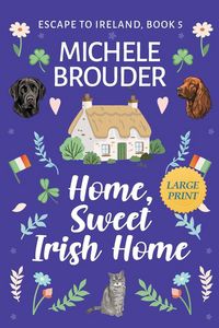 Produktbild: Home, Sweet Irish Home (Large Print)