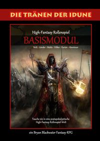 Produktbild: Die Tr&auml;nen der Idune - High-Fantasy Pen&Paper Rollenspiel