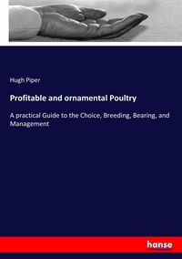 Produktbild: Profitable and ornamental Poultry