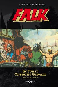 Produktbild: Falk 3: In F&uuml;rst Ortwins Gewalt
