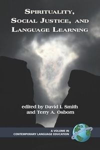 Produktbild: Spirituality, Social Justice and Language Learning