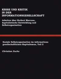 Produktbild: Krise und Kritik in der Informationsgesellschaft