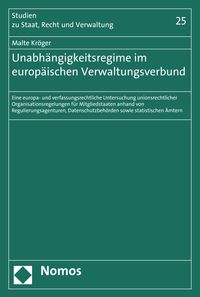 Produktbild: Unabh&auml;ngigkeitsregime im europ&auml;ischen Verwaltungsverbund