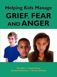 Produktbild: Helping Kids Manage Grief, Fear and Anger