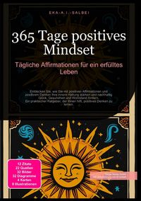 Produktbild: 365 Tage positives Mindset: T&auml;gliche Affirmationen f&uuml;r ein erf&uuml;lltes Leben