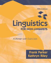 Produktbild: Linguistics for Non-Linguists: A Primer with Exercises