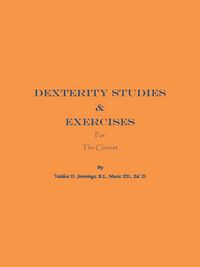 Produktbild: Dexterity Studies & Exercises for the Clarinet