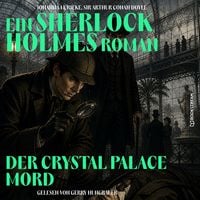 Produktbild: Der Crystal Palace Mord (Ein Sherlock Holmes Roman)