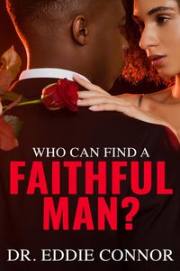 Produktbild: Who Can Find a Faithful Man?