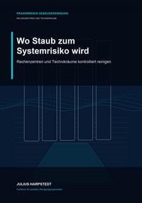 Produktbild: Wo Staub zum Systemrisiko wird