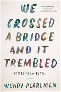 Produktbild: We Crossed a Bridge and It Trembled