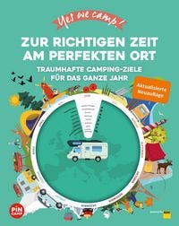 Produktbild: Yes we camp! Zur richtigen Zeit am perfekten Ort