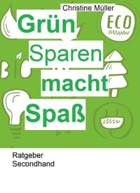 Produktbild: Gr&uuml;n Sparen macht Spa&szlig;!