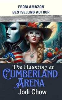 Produktbild: The Haunting at Cumberland Arena