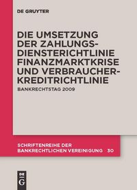 Produktbild: Die zivilrechtliche Umsetzung der Zahlungsdiensterichtlinie