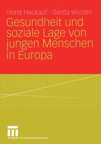 Produktbild: Gesundheit und soziale Lage von jungen Menschen in Europa