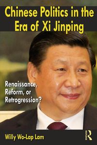 Produktbild: Chinese Politics in the Era of Xi Jinping