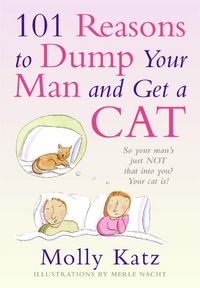 Produktbild: 101 Reasons to Dump Your Man and Get a Cat