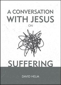 Produktbild: Conversation W/jesus On Suffer