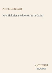 Produktbild: Roy Blakeley's Adventures in Camp