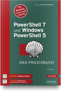 Bild vom Artikel PowerShell 7 und Windows PowerShell 5 – das Praxisbuch vom Autor Holger Schwichtenberg