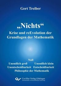 Produktbild: "Nichts" Krise und reEvolution der Grundlagen der Mathematik