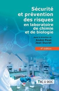 Produktbild: Sécurité et prévention des risques en laboratoire de chimie et de biologie (4e édition)