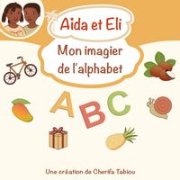 Produktbild: A&iuml;da et Eli - Mon imagier de l'alphabet