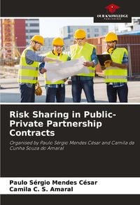 Produktbild: Risk Sharing in Public-Private Partnership Contracts