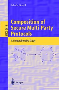 Produktbild: Composition of Secure Multi-Party Protocols