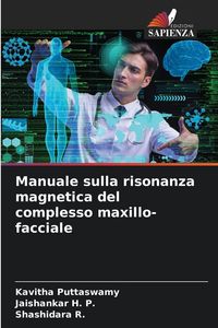Produktbild: Manuale sulla risonanza magnetica del complesso maxillo-facciale